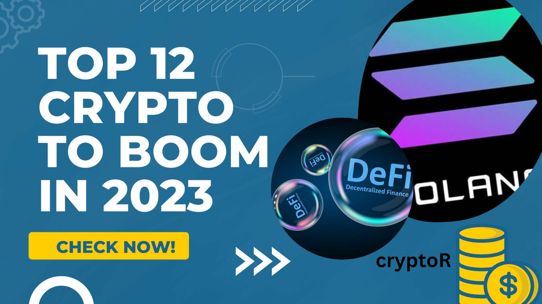 top crypto to boom in 2023