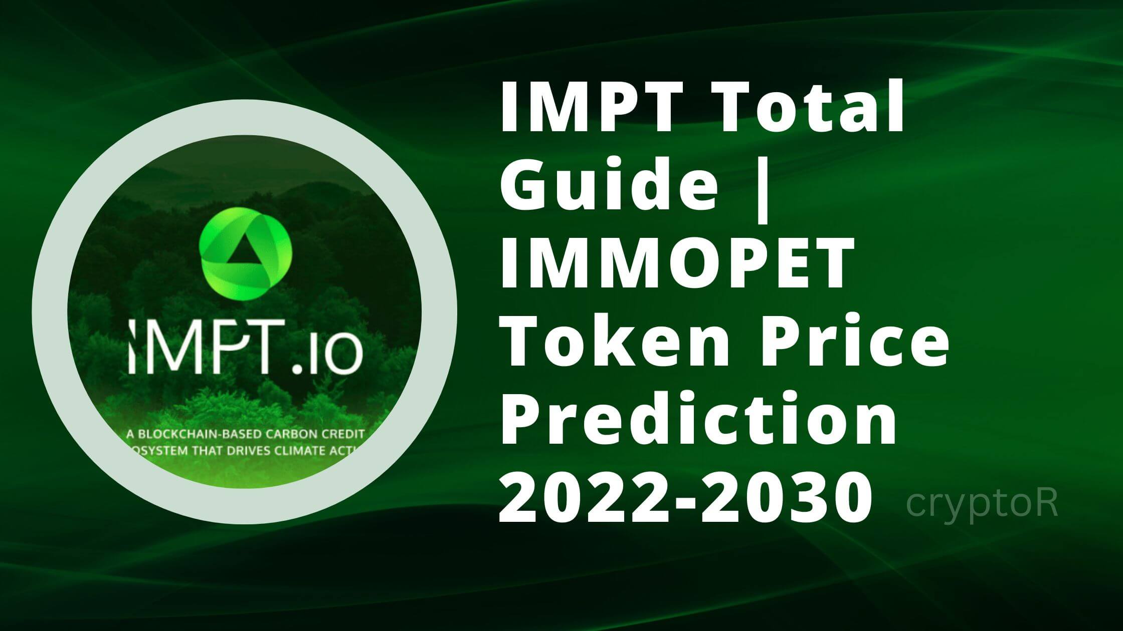 IMMOPET Token Price Prediction 2022-2030