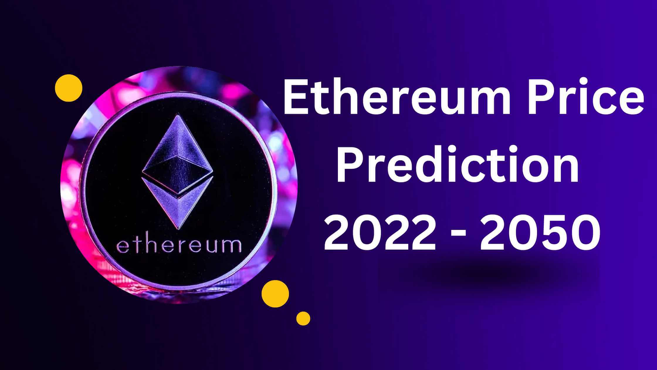 Ethereum Review & Price Prediction