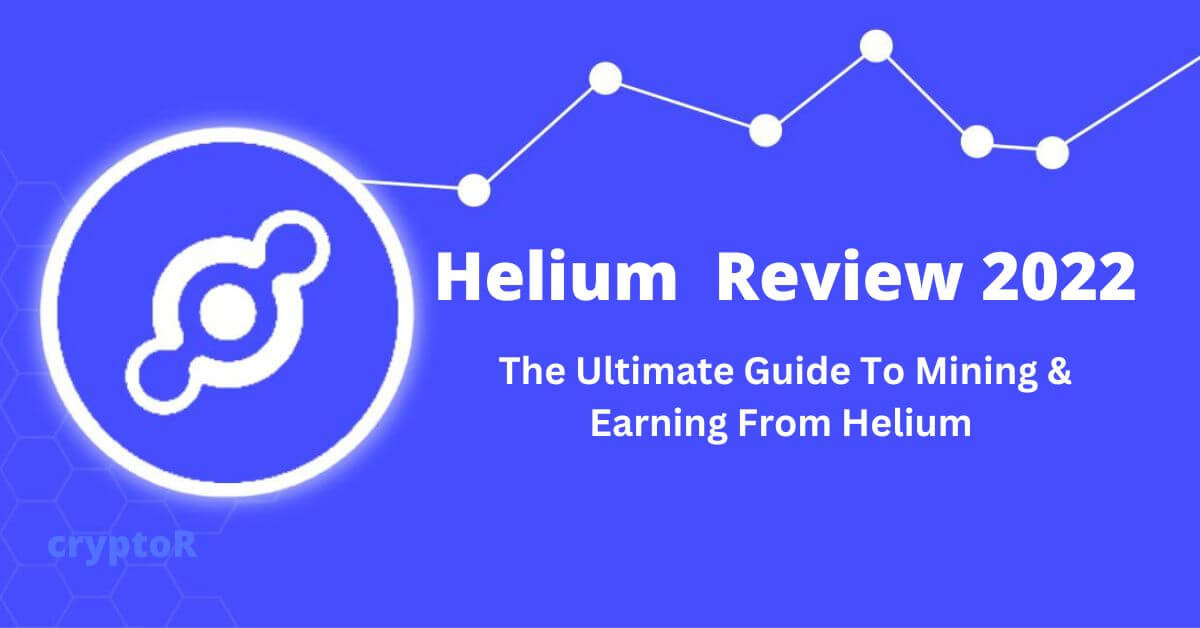 Helium Review 2022 - The Ultimate Guide